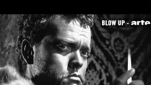 C&#039;était quoi Orson Welles ? - Blow up - ARTE