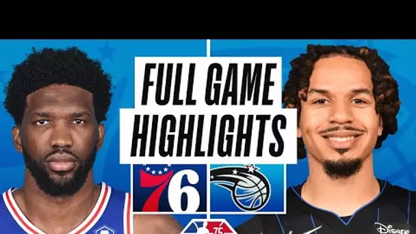 76ERS at MAGIC | FULL GAME HIGHLIGHTS | March 13, 2022