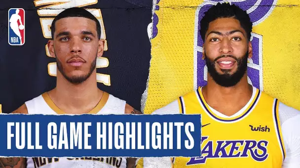 PELICANS at LAKERS | FULL GAME HIGHLIGHTS |  January 3, 2020