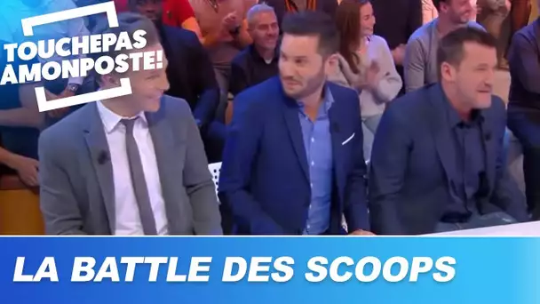 La battle de scoops des chroniqueurs !