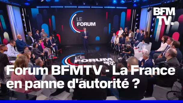 Le Forum BFMTV - La France est-elle en panne d'autorité?