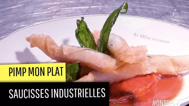 Transformer des saucisses industrielles en plat de chef