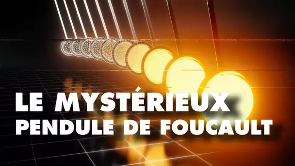 L'univers tourne autour de ce Pendule de Foucault !