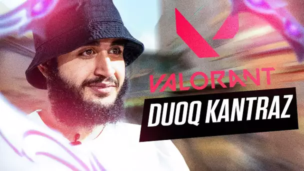 DE RETOUR EN DUO AVEC KANTRAZ SUR VALORANT