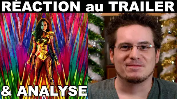 RÉACTION au TRAILER de Wonder Woman 1984 & ANALYSE