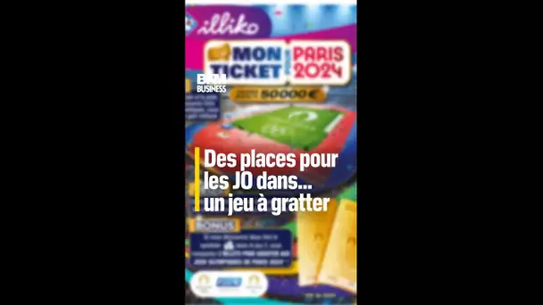 Des places pour les JO dans… un jeu à gratter