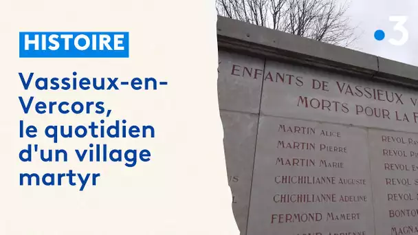 Vassieux-en-Vercors, le quotidien d'un village martyr aujourd'hui