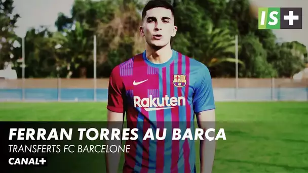 Ferran Torres est officiellement catalan - Transferts FC Barcelone