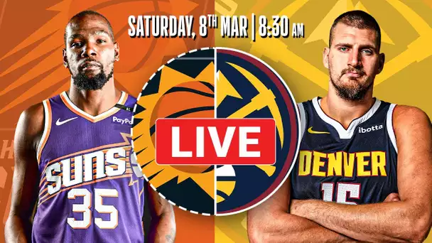 Phoenix Suns at Denver Nuggets [OFFICIAL LIVE STREAM]