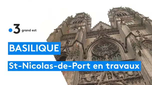 Basilique de Saint-Nicolas-de-Port en travaux