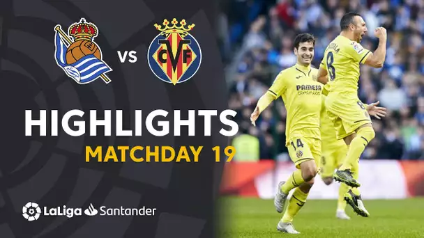 Highlights Real Sociedad vs Villarreal CF (1-2)