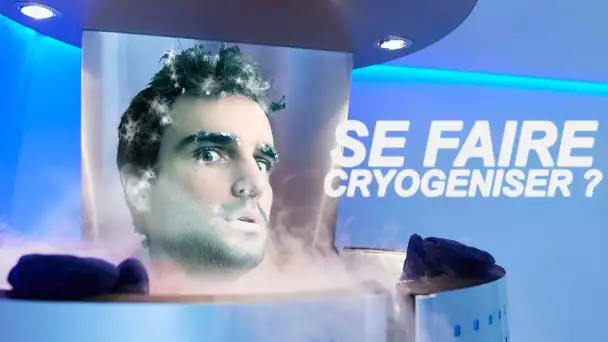 SE FAIRE CRYOGENISER POUR VIVRE ETERNELLEMENT ? Vrai ou Faux #55