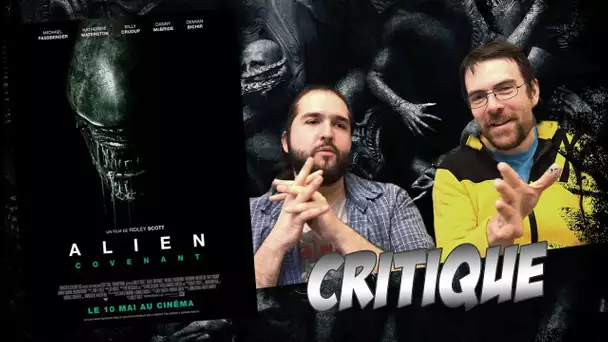 Critique - Alien Covenant - Avec ET sans Spoil (Spoilers à partir de 7:43)