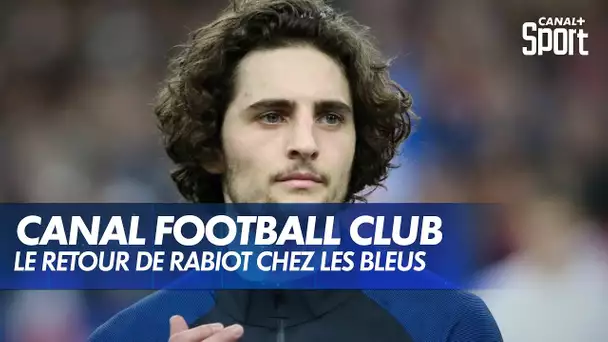 Le retour d'Adrien Rabiot en Equipe de France