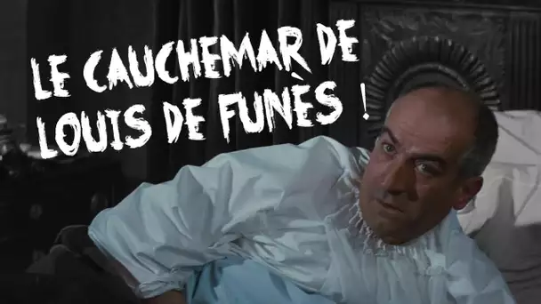 Le cauchemar de Louis de Funès !