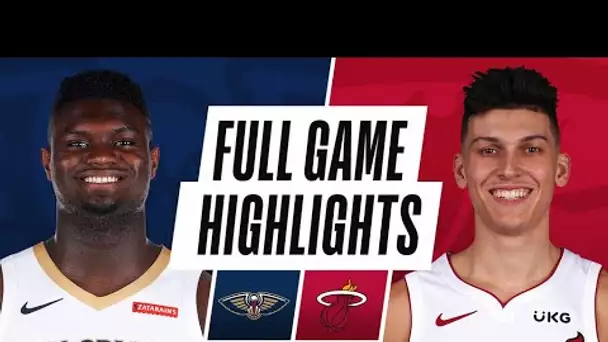 PELICANS at HEAT | FULL GAME HIGHLIGHTS | December 14, 2020