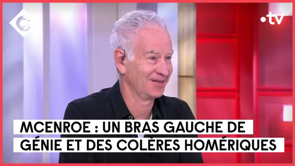 John McEnroe, légende vivante du tennis - John McEnroe - C à Vous - 08/06/2023