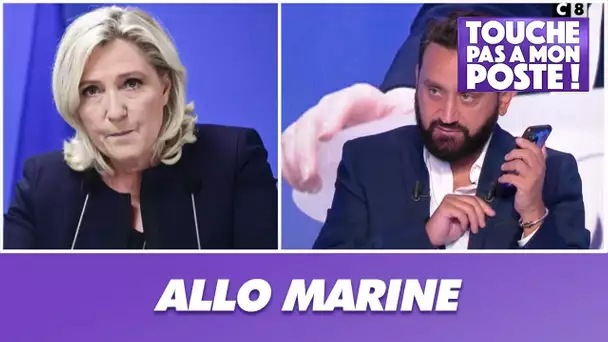 Cyril Hanouna appelle Marine Le Pen en direct dans TPMP