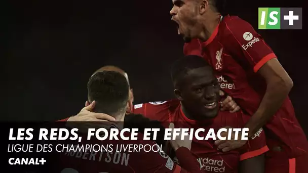 Liverpool, la force tranquille - Ligue des Champions Liverpool