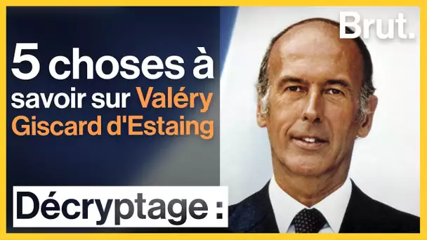 5 choses à savoir sur Valéry Giscard d'Estaing
