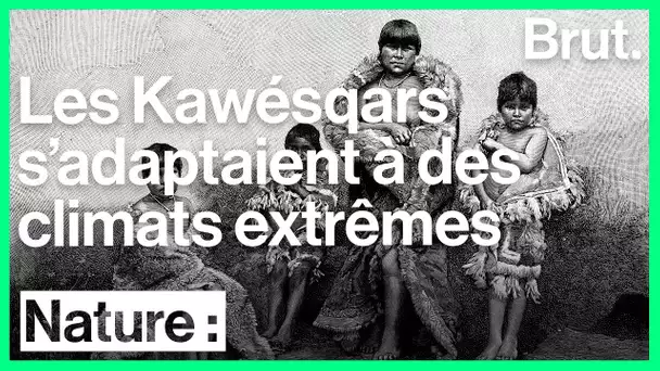 Les Kawésqars se sont adaptés à des conditions climatiques extrêmes