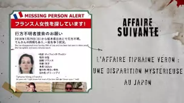 L'affaire Tiphaine Véron : une disparition mystérieuse au Japon