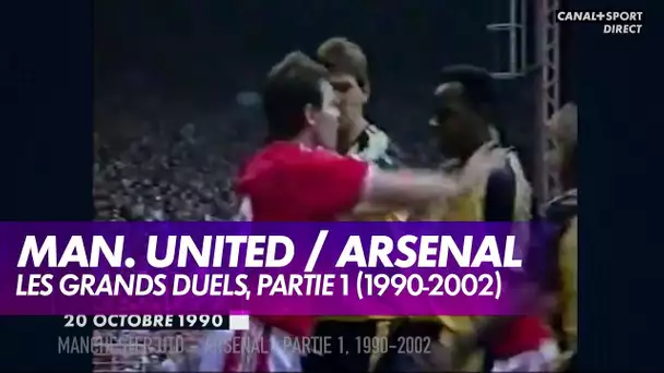 Manchester United / Arsenal : les grands duels à Old Trafford, partie 1 (1990-2002)