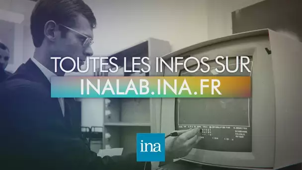 INALAB 2018 : créez vos vidéos avec l'INA