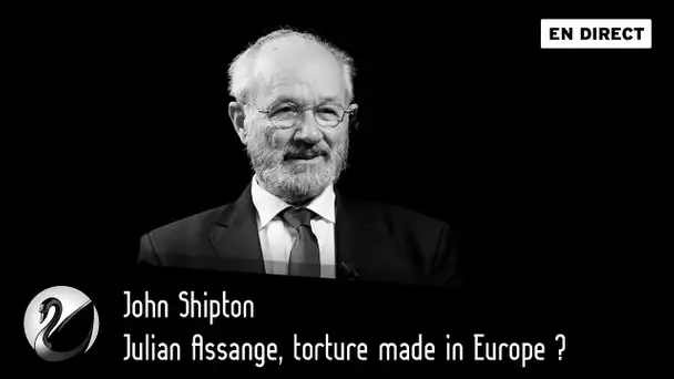 Julian Assange, torture made in Europe ? John Shipton [EN DIRECT]