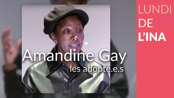 Carte blanche à Amandine Gay : les adopté.e.s, des voix et des images pour repenser la famille