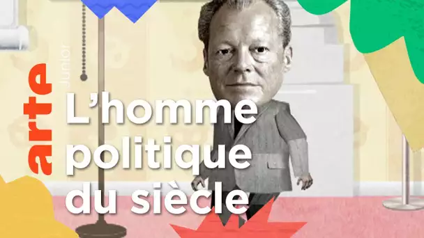 Willy Brandt, "L’homme politique du siècle" | Les principaux chanceliers allemands | ARTE
