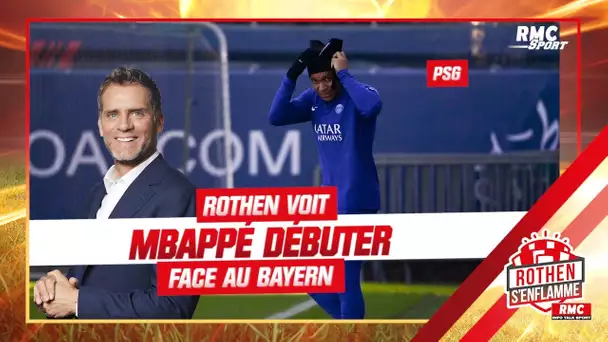 PSG - Bayern : Rothen voit Mbappé débuter le match