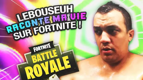 LEBOUSEUH ME TAPE UNE CRISE DE JALOUSIE SUR FORTNITE