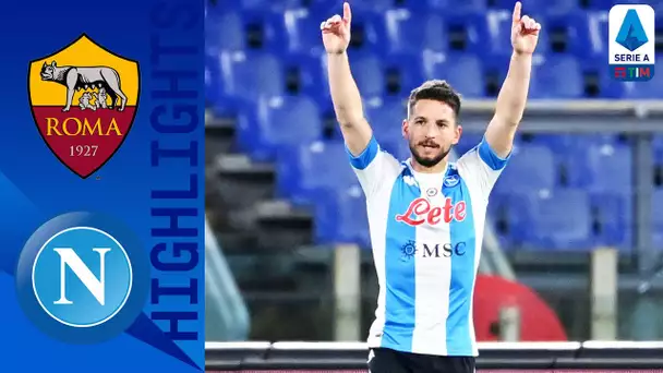 Roma 0-2 Napoli | Mertens Hits 100th League Goal In Another Big Away Win for Napoli! | Serie A TIM