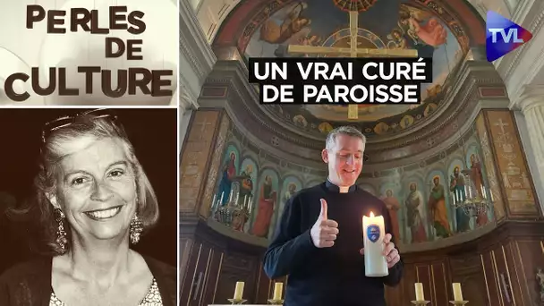 Pierre Amar : un vrai curé de paroisse - Perles de Culture n°367 - TVL