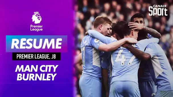 Le résumé de Manchester City / Burnley - Premier League (J8)