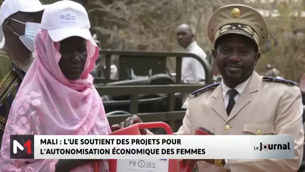 Mali : L´UE soutient des projets pour l´autonomisation économique des femmes