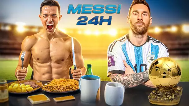 JE MANGE COMME LIONEL MESSI PENDANT 24H !