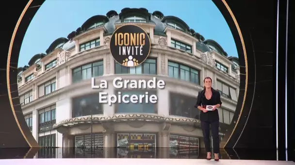 Iconic Business L'intégrale : La Grande Epicerie de Paris & Eric Chauvin - 15/12/23