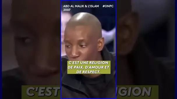 Abd al Malik : « L’Islam est une religion de paix et d’amour »  2007 #shorts #ONPC