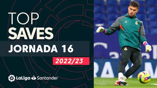 LaLiga TOP 5 Paradas Jornada 16 LaLiga Santander 2022/2023
