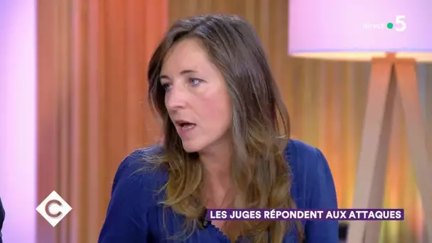 Les juges répondent aux attaques - C à Vous - 19/09/2019