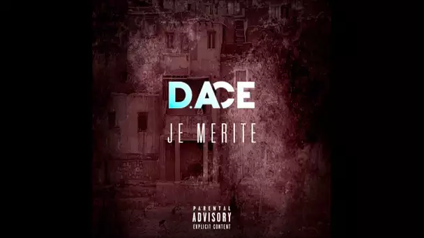 D.  Ace -  Je mérite