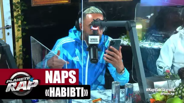 [Exclu] Naps "Habibti" #PlanèteRap