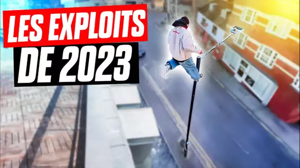 LES EXPLOITS DE L'ANNÉE 2023 !