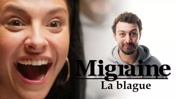 Migraine de Roman Frayssinet : La blague - Clique - CANAL+