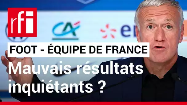 Football : comment expliquer l'échec de l'équipe de France en Ligue des Nations ? • RFI