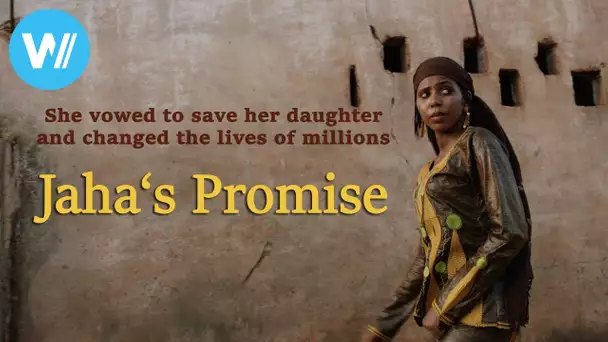 Imam's Daughter fights against female genital mutilation - Jaha's Promise (Trailer)