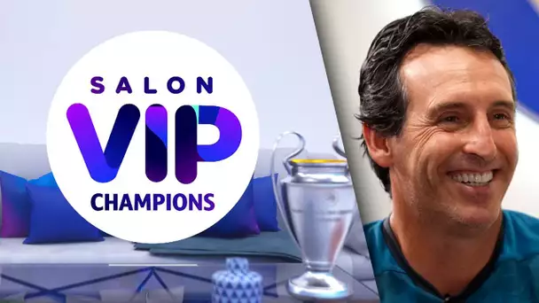 Salon VIP Champions avec Unai Emery, ex-entraîneur du PSG
