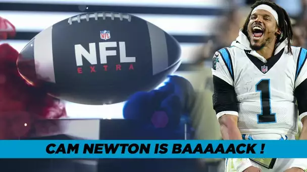 🏈 NFL Extra : CAM NEWTON IS BAAAAACK !